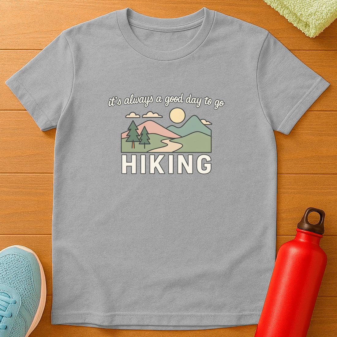 Always Hiking T-Shirt