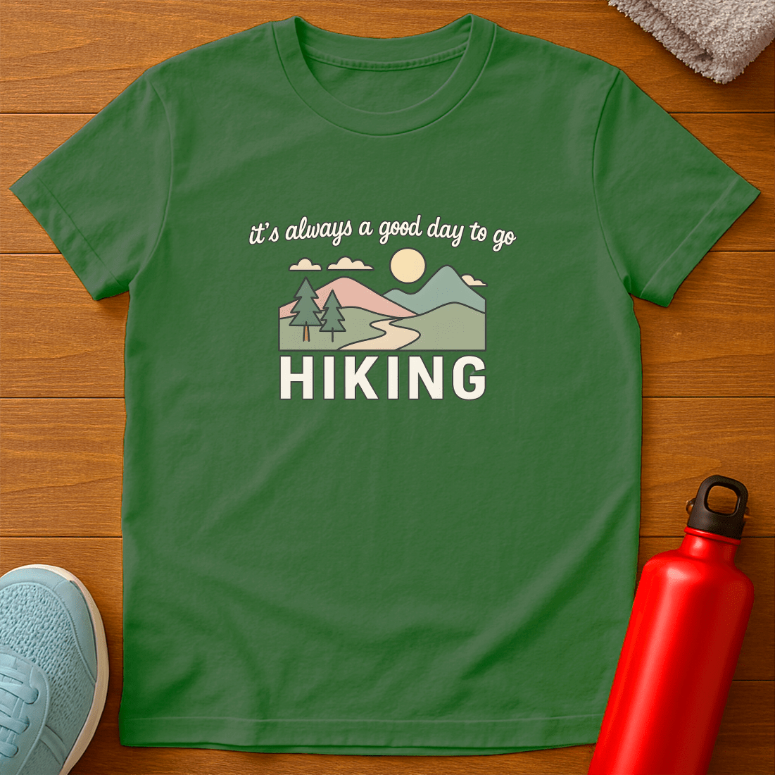 Always Hiking T-Shirt