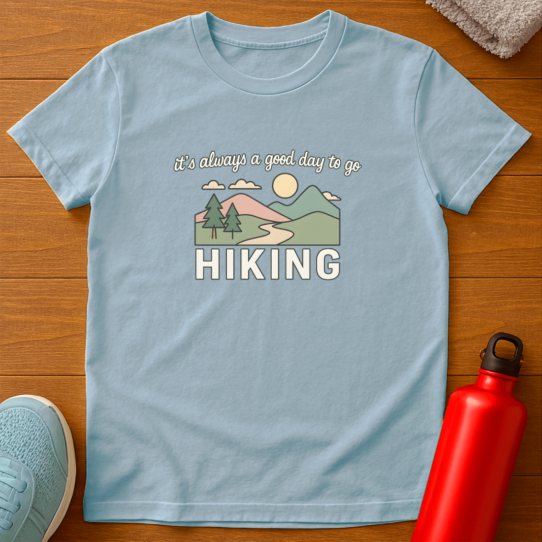 Always Hiking T-Shirt