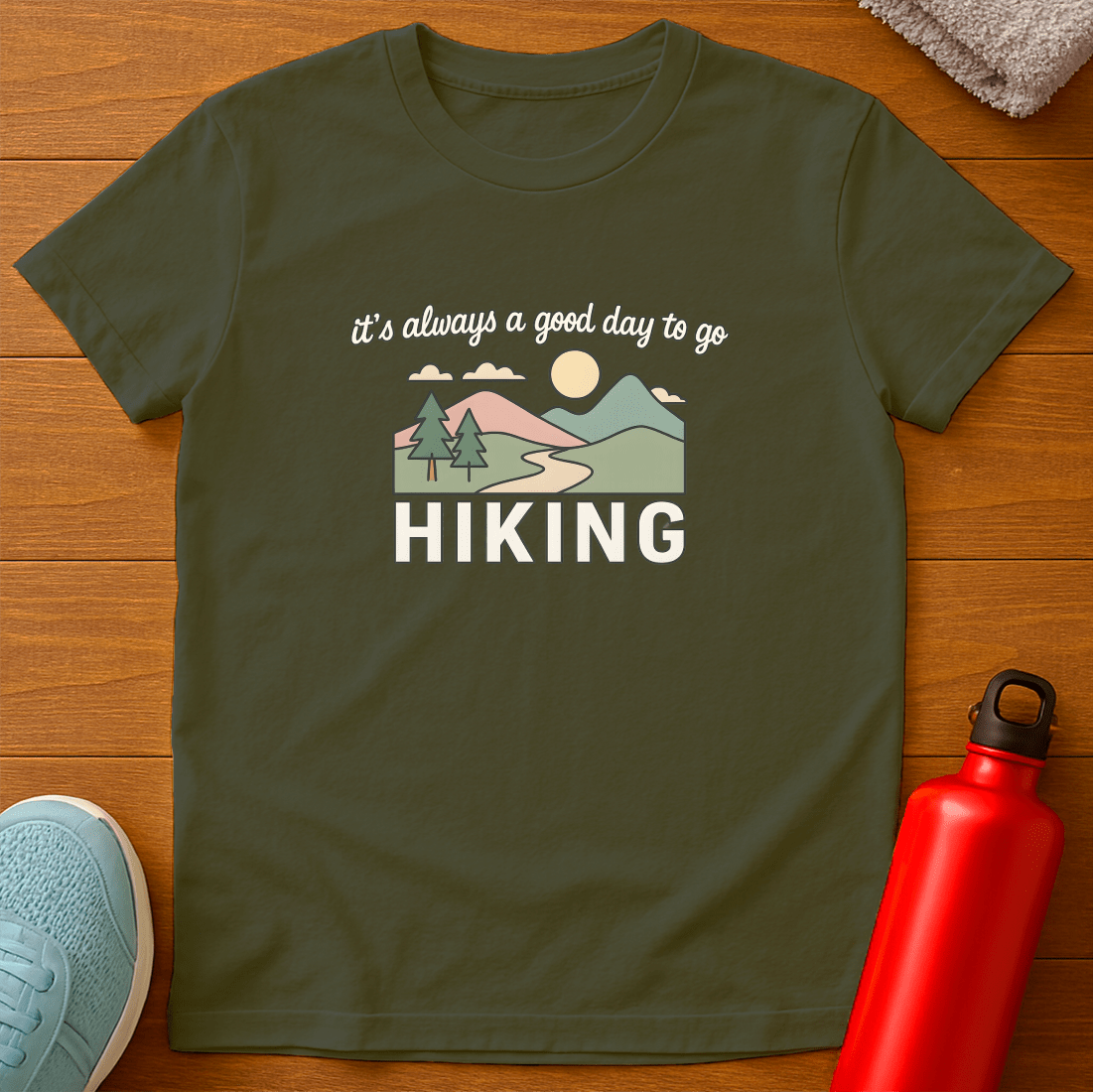 Always Hiking T-Shirt