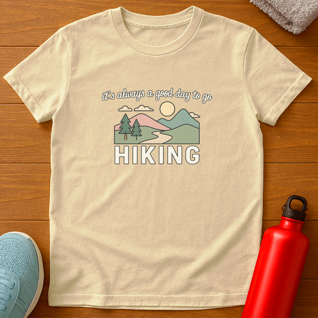 Always Hiking T-Shirt