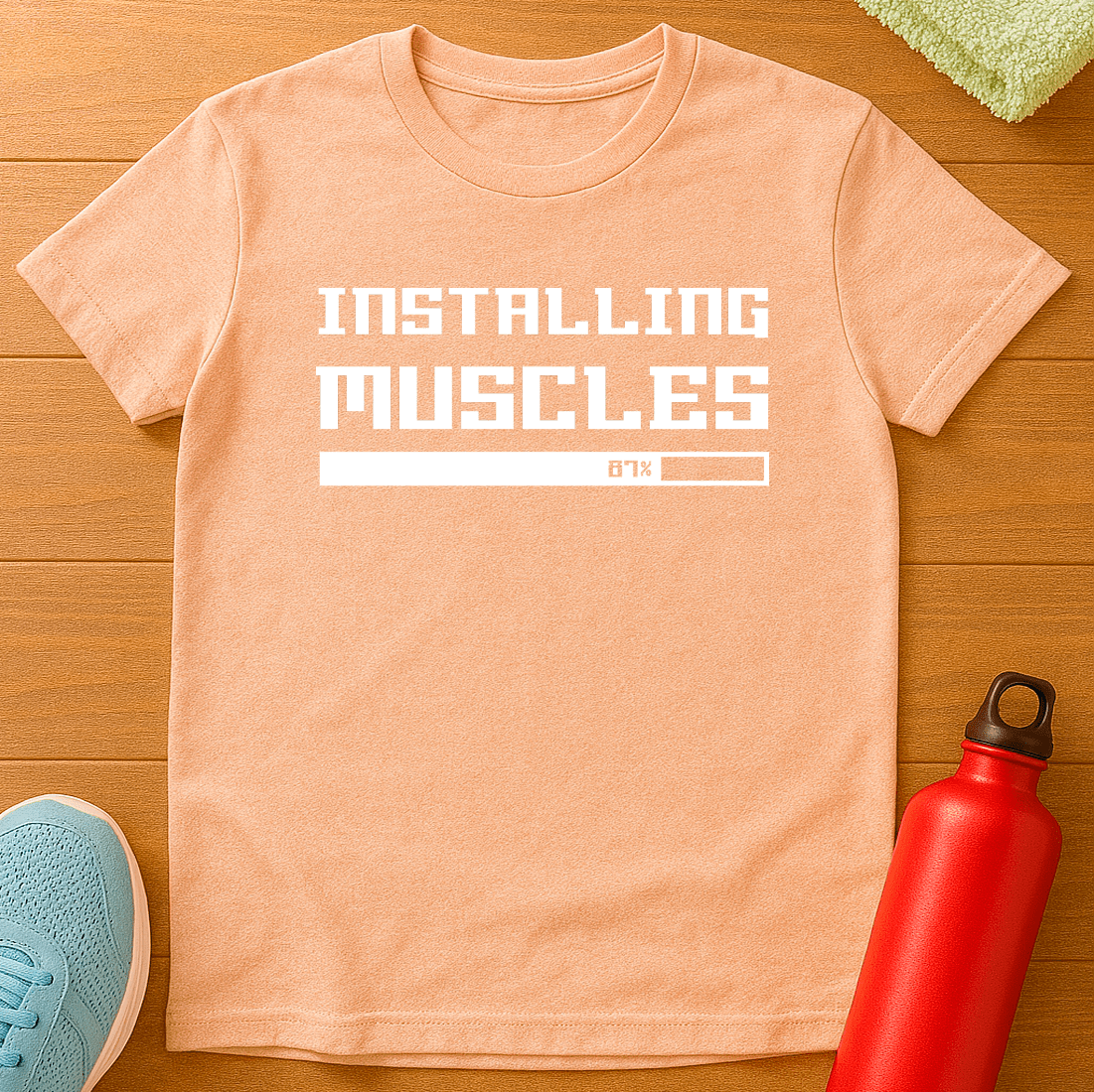 INSTALLING MUSCLES T-Shirt