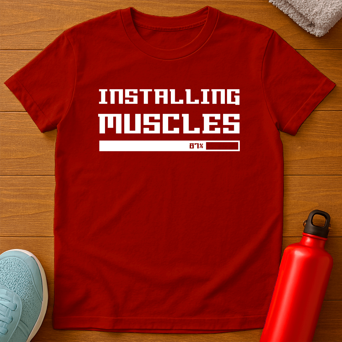 INSTALLING MUSCLES T-Shirt