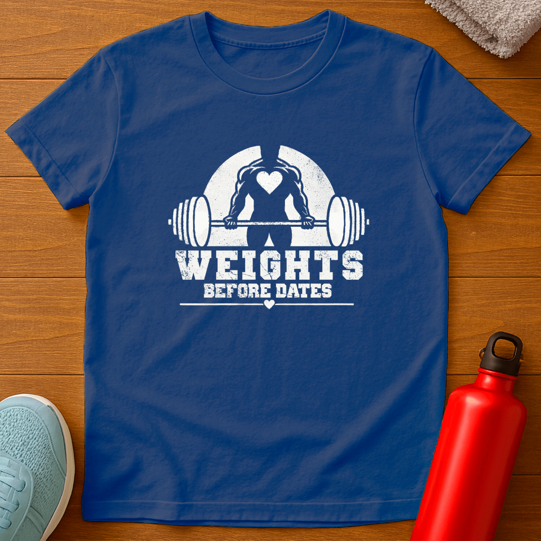 WEIGHTS BEFORE DATES T-Shirt