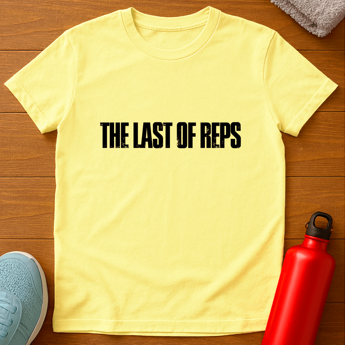 THE LAST OF REPS T-Shirt