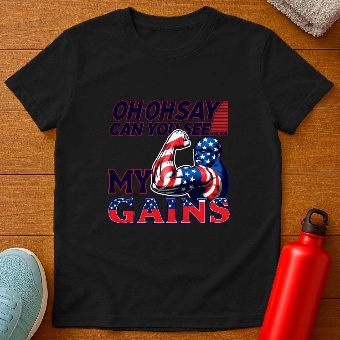 Oh Say My Gains T-Shirt