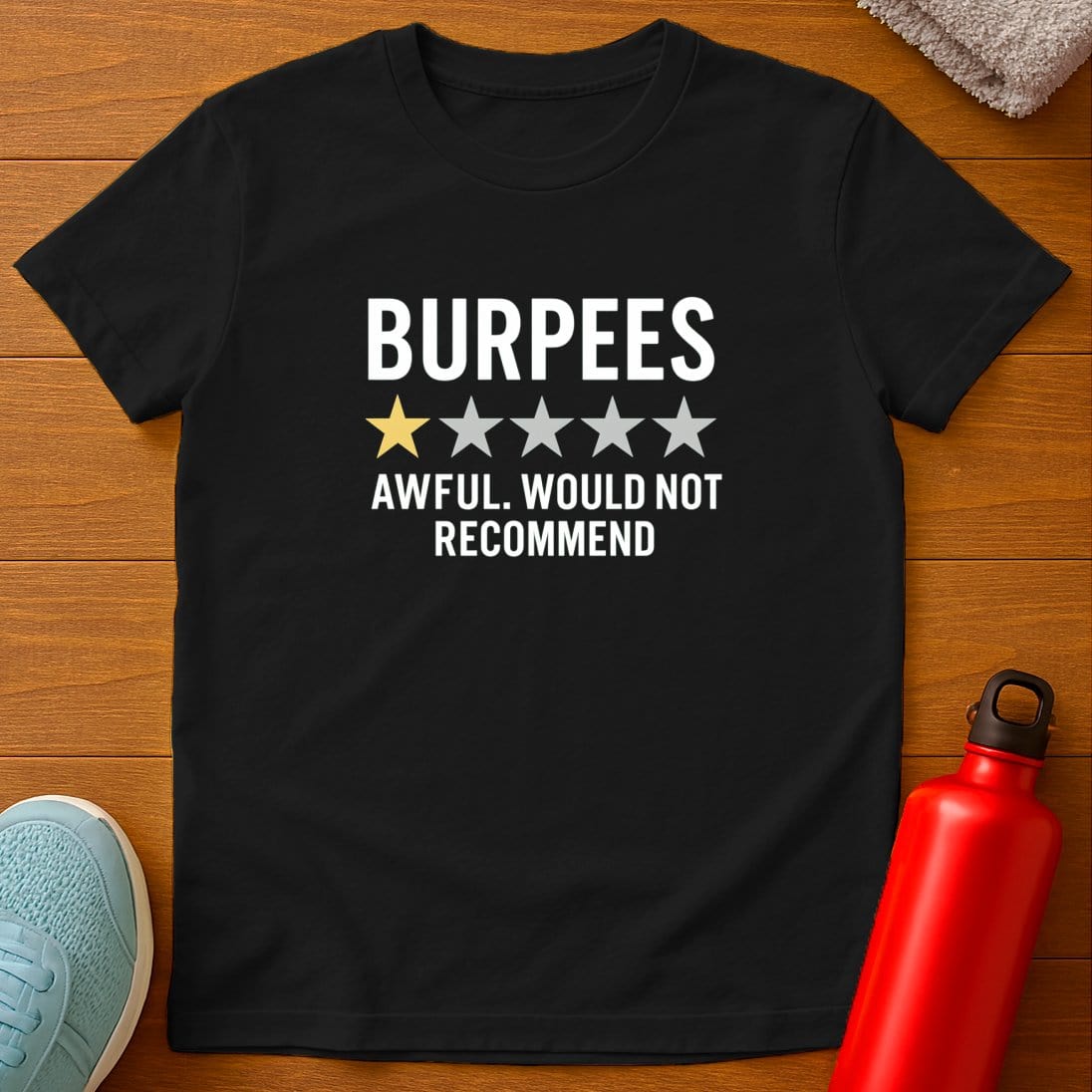 Burpees 1 Star T-Shirt