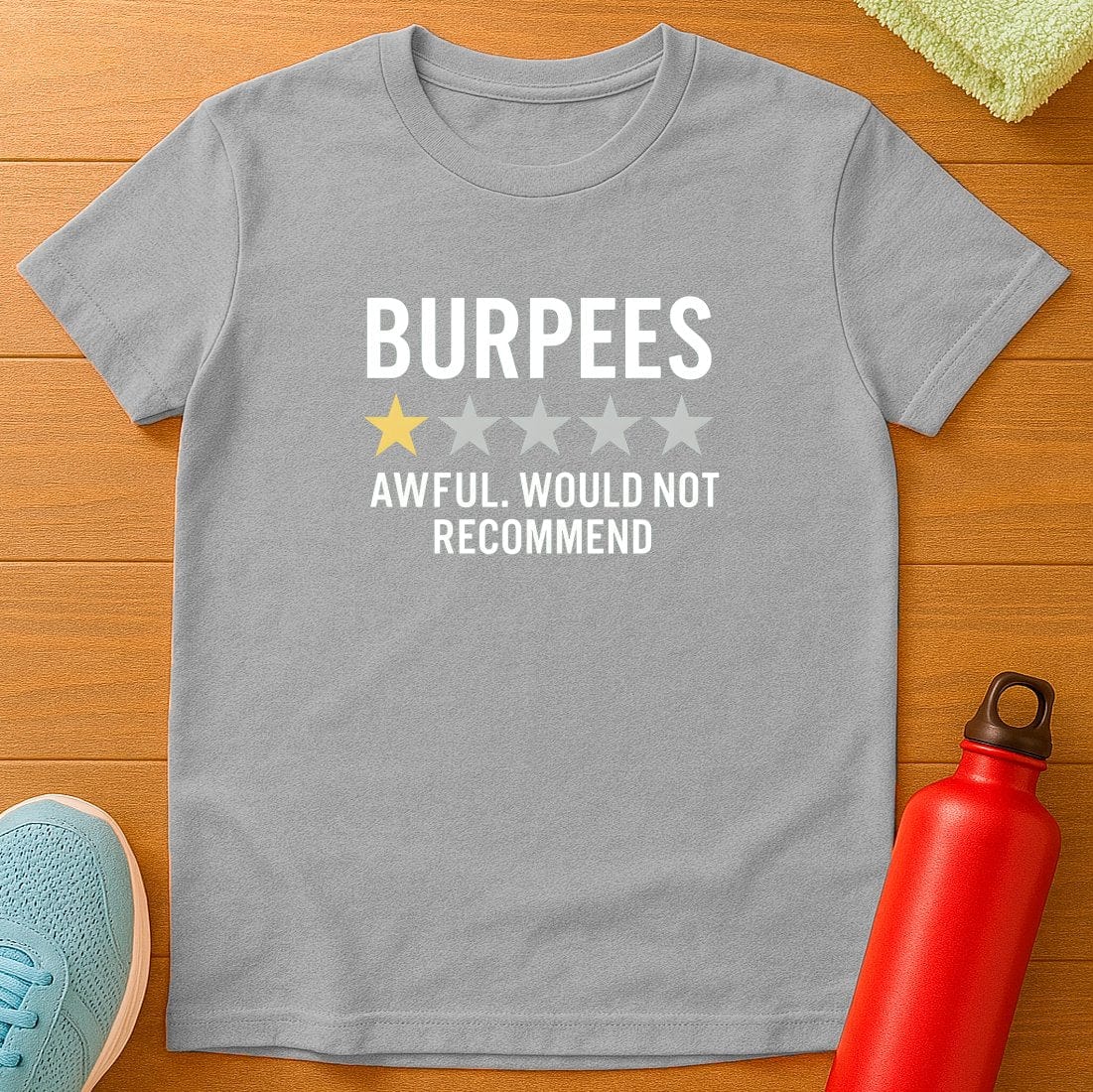 Burpees 1 Star T-Shirt