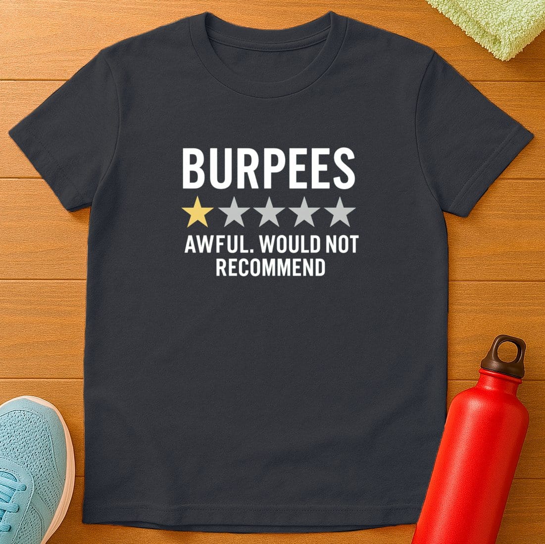Burpees 1 Star T-Shirt