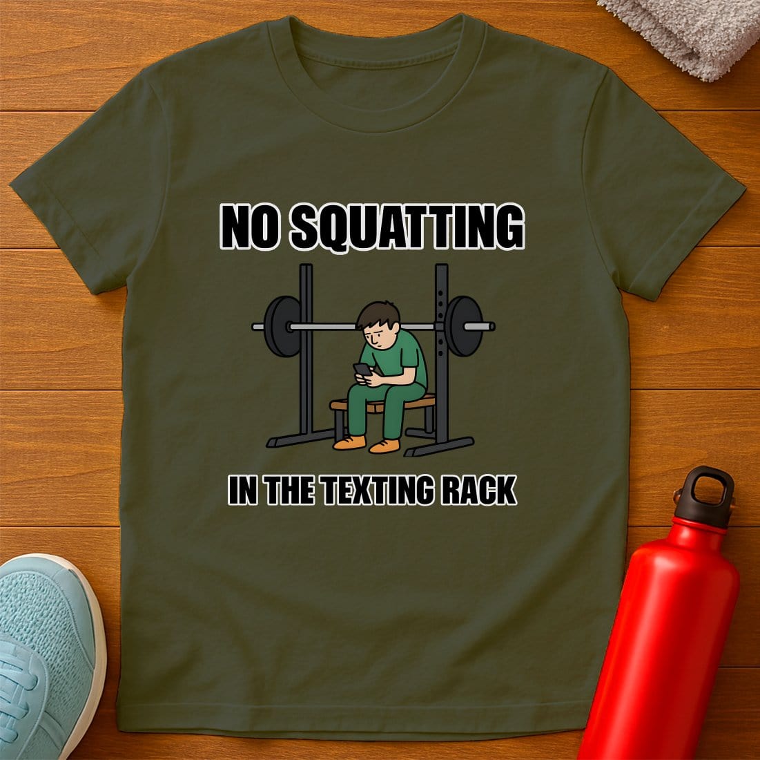 No Squatting T-Shirt