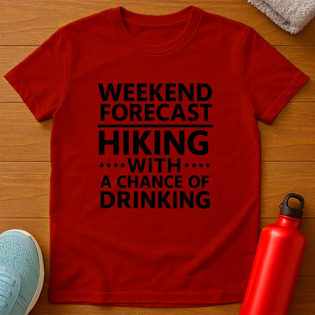 Forecast Hiking & Drinking T-Shirt