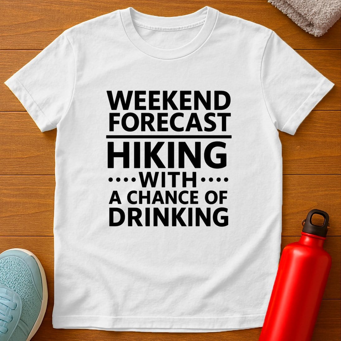 Forecast Hiking & Drinking T-Shirt