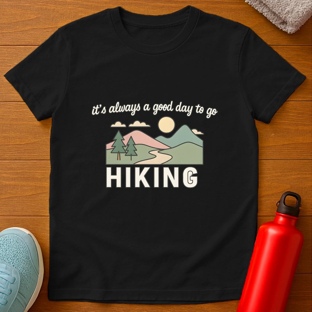 Always Hiking T-Shirt