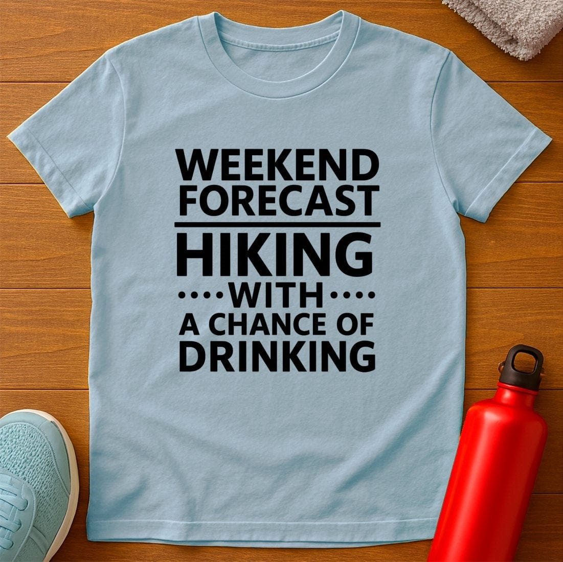 Forecast Hiking & Drinking T-Shirt