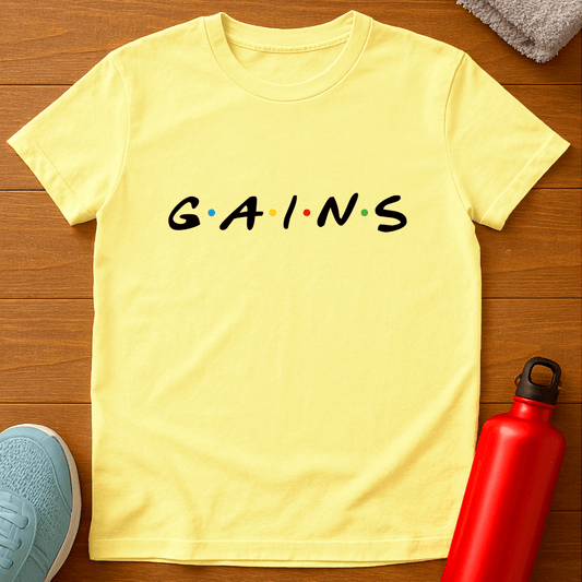 GAINS T-Shirt