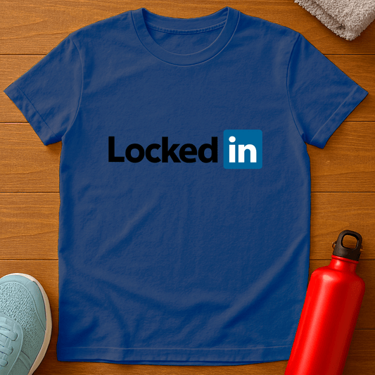 LockedIn T-Shirt