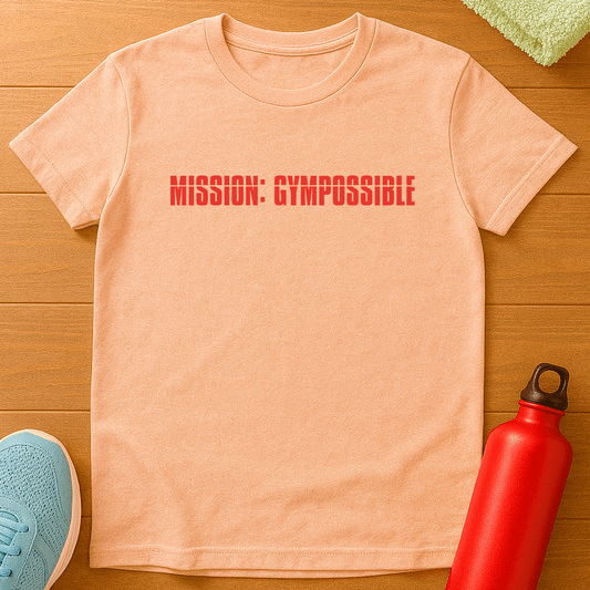 MISSION: GYMPOSSIBLE T-Shirt