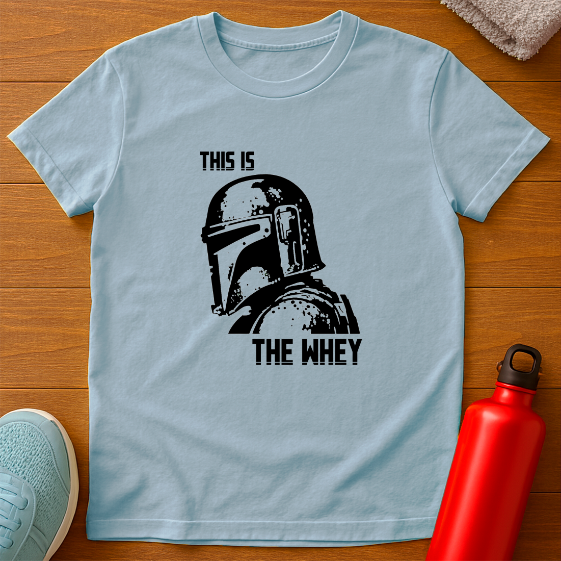 THIS IS THE WHEY T-Shirt