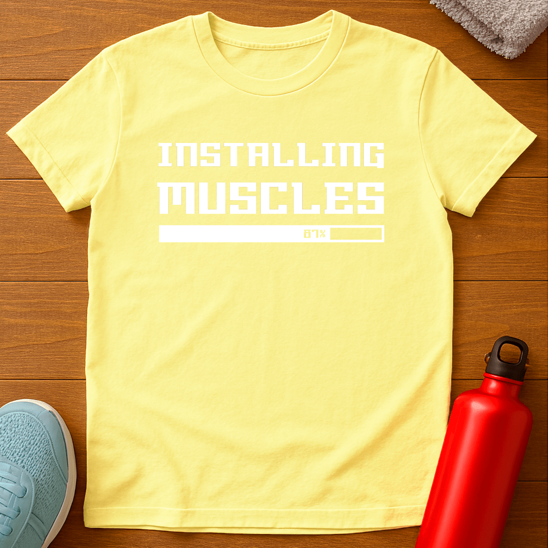 INSTALLING MUSCLES T-Shirt