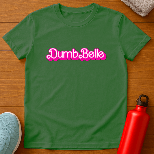Dumb Belle T-Shirt
