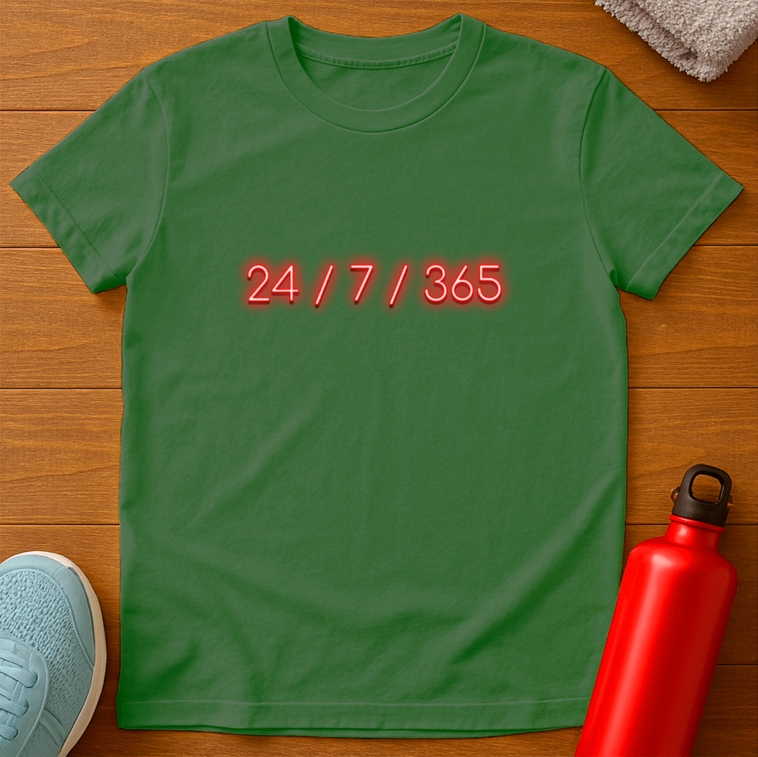 24/7/365 T-Shirt