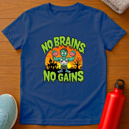 No Brains No Gains T-Shirt