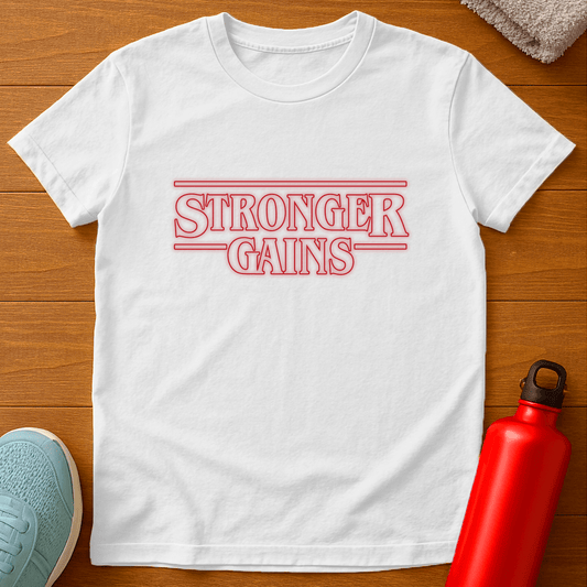Stronger Gains T-Shirt
