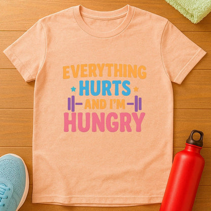 Everything Hurts T-Shirt