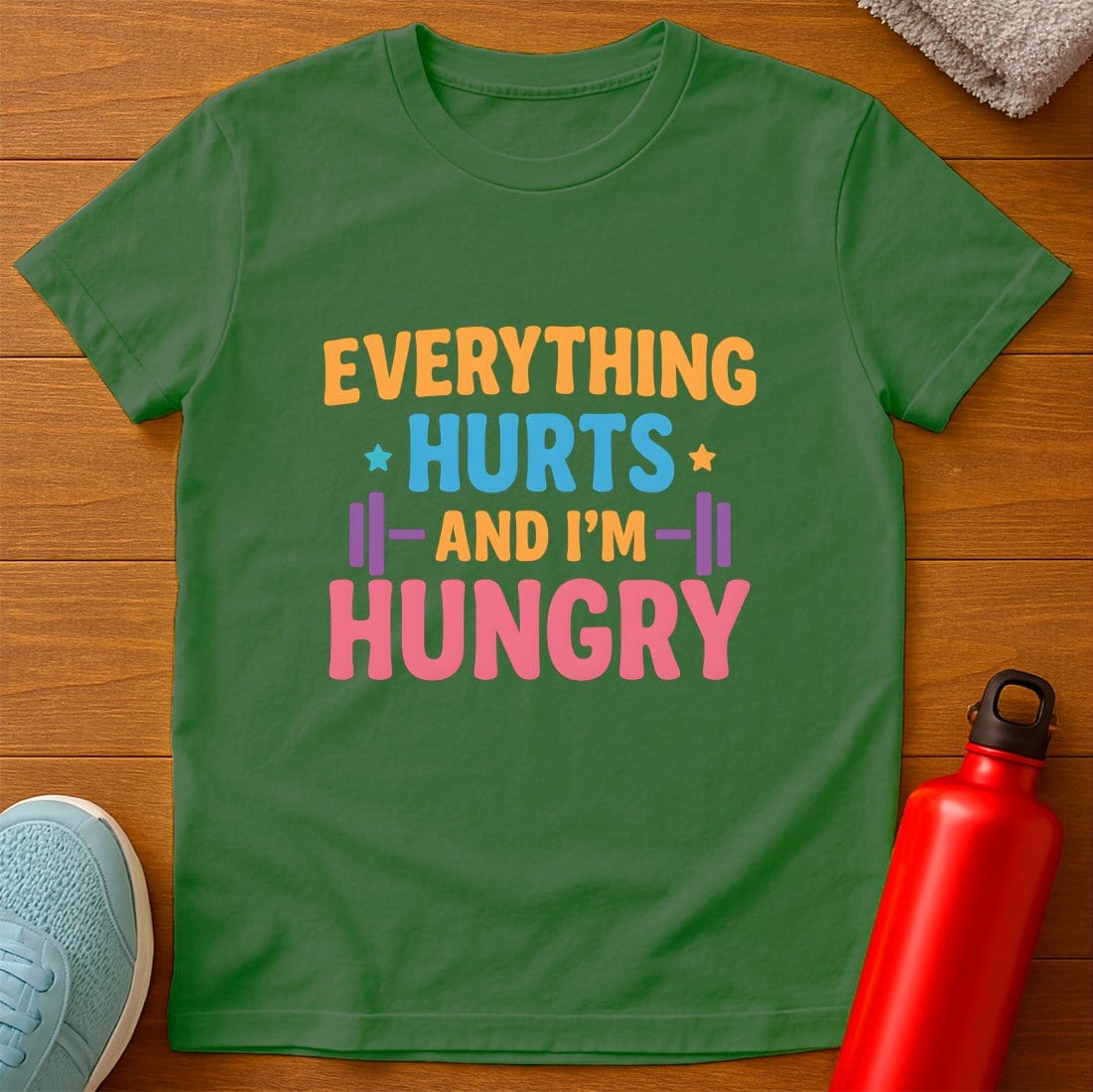 Everything Hurts T-Shirt