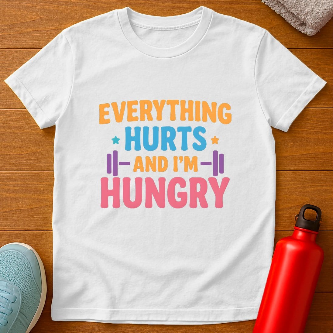 Everything Hurts T-Shirt