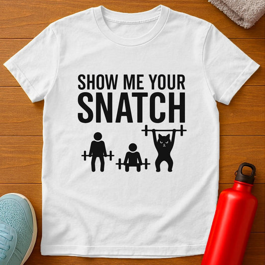 Snatch T-Shirt